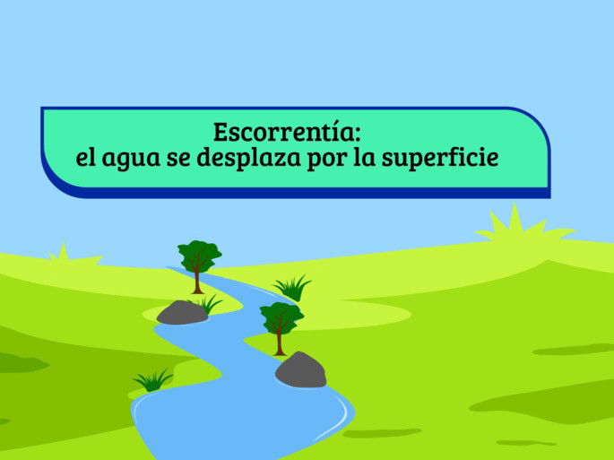 ciclo del agua: escorrentía (río de agua fluye sobre campo verde)