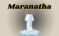 Maranatha