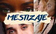Qué es el mestizaje