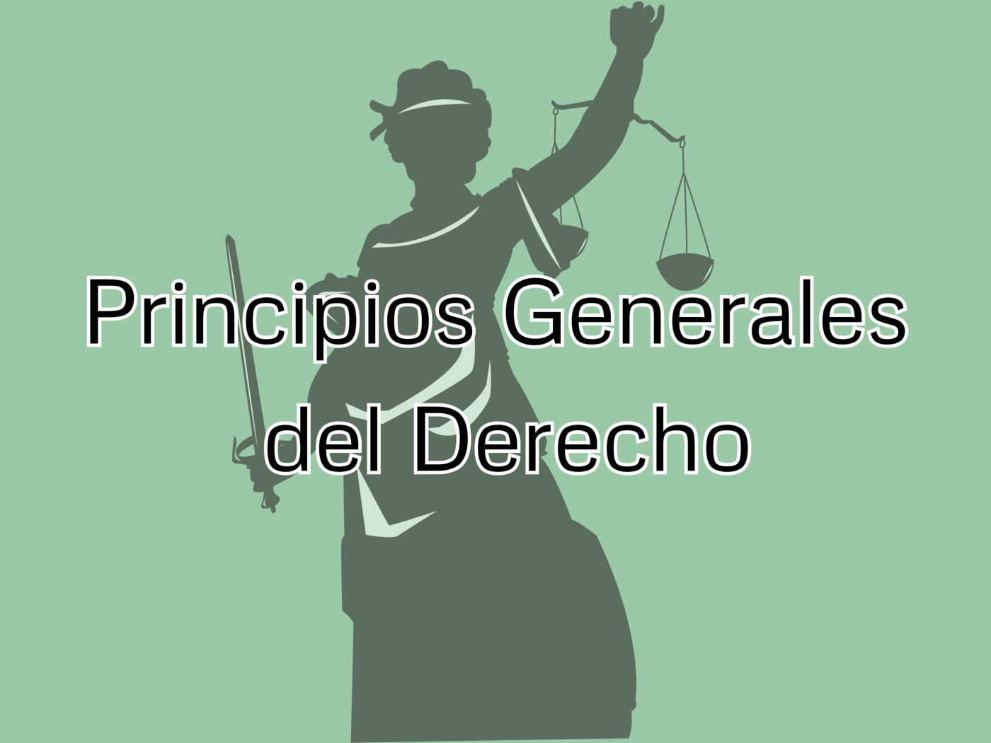 Que Son Los Principios Generales Del Derecho www.significados.com