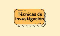 Técnicas de investigación