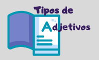 Tipos de Adjetivos