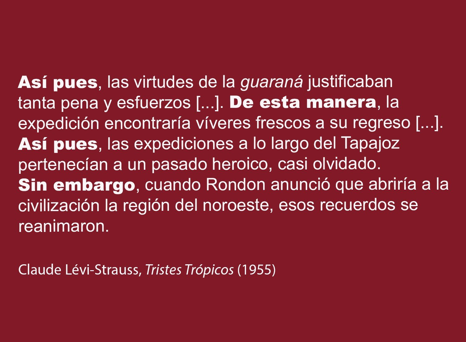imagen de fragmento de Tristes Trópicos, de Lévi-Strauss